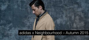 adidas x Neighbourhood – Autumn 2015